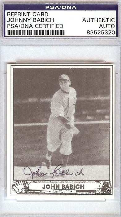 Johnny Babich Autographed Reprint Card #191 Philadelphia A's PSA/DNA #83525320 - RSA
