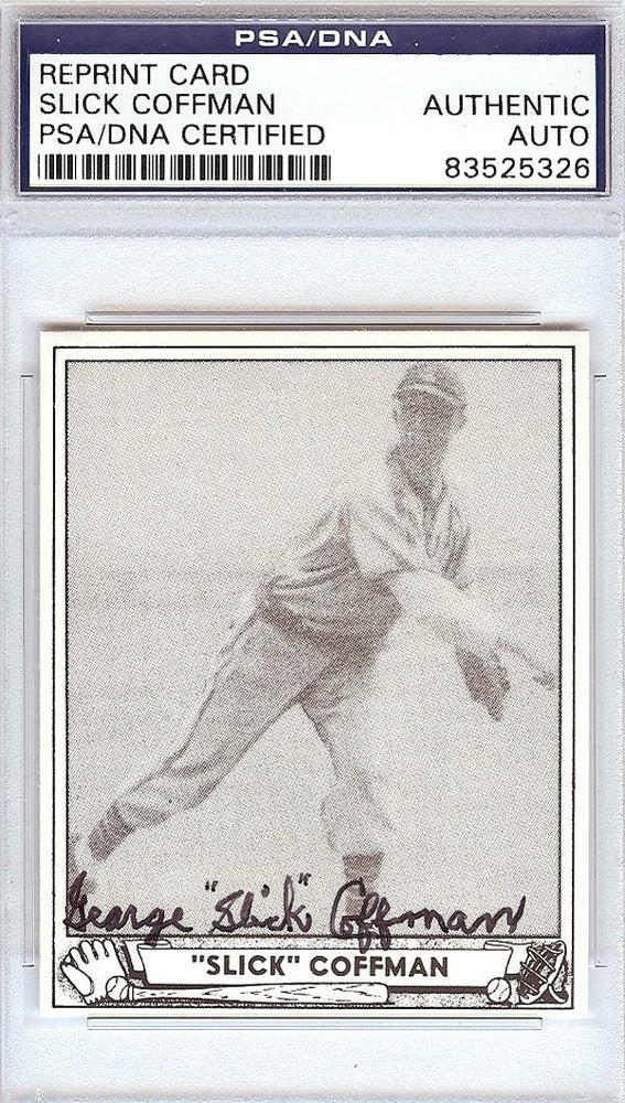 Slick Coffman Autographed Reprint Card #55 St. Louis Browns PSA/DNA #83525326 - RSA