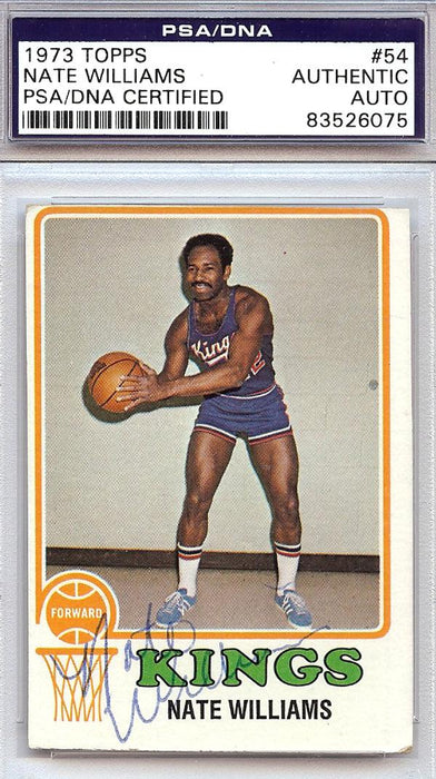 Nate Williams Autographed 1973 Topps Card #54 Kansas City Kings PSA/DNA #83526075 - RSA