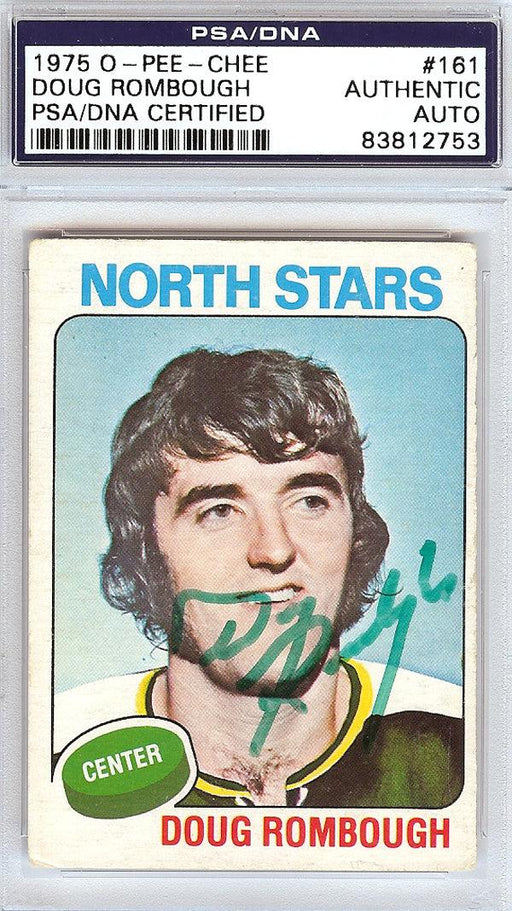Doug Rombough Autographed 1975 O-Pee-Chee Card #161 Minnesota North Stars PSA/DNA #83812753 - RSA