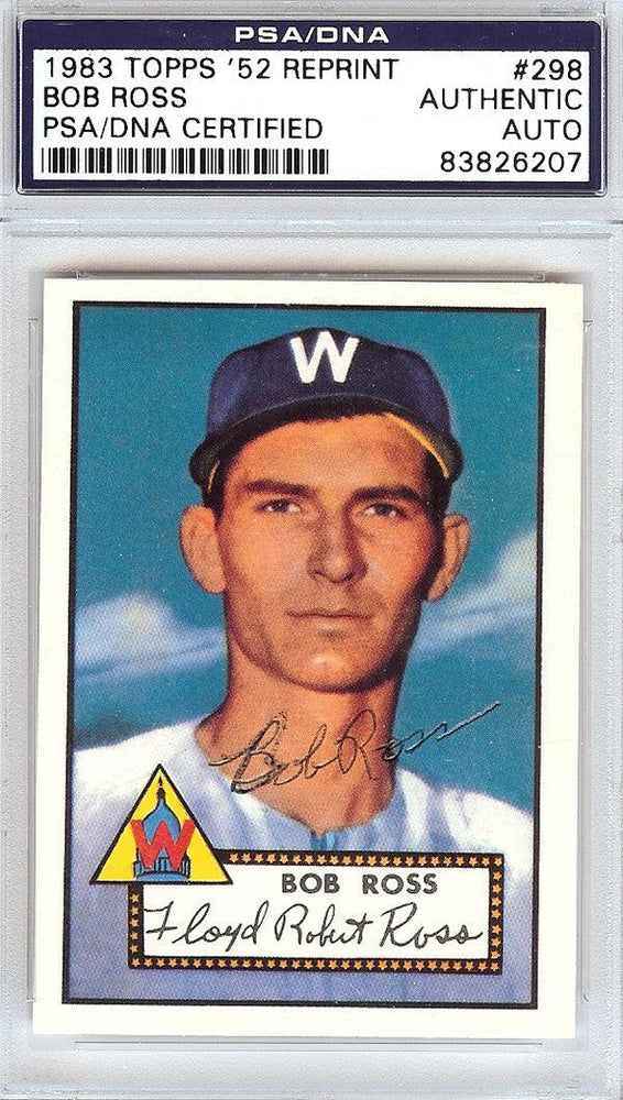 Bob Ross Autographed 1952 Topps Reprint Card #298 Washington Senators PSA/DNA #83826207 - RSA