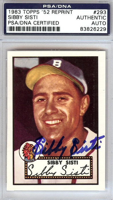 Sibby Sisti Autographed 1952 Topps Reprint Card #293 Boston Braves PSA/DNA #83826229 - RSA