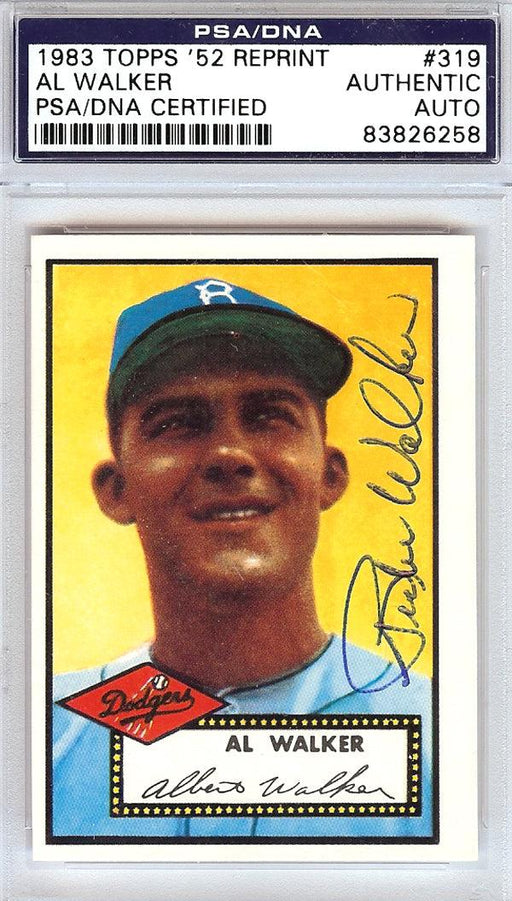 Al "Rube" Walker Autographed 1952 Topps Reprint Card #319 Brooklyn Dodgers PSA/DNA #83826258 - RSA