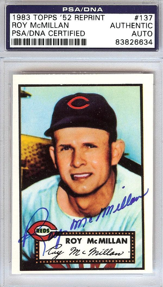 Roy McMillan Autographed 1952 Topps Reprint Card #137 Cincinnati Reds PSA/DNA #83826634 - RSA