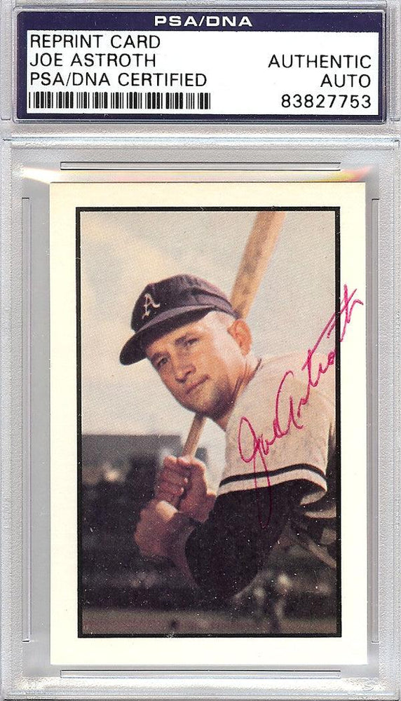 Joe Astroth Autographed 1953 Bowman Reprint Card #82 Philadelphia A's PSA/DNA #83827753 - RSA