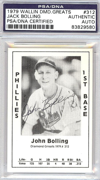 Jack Bolling Autographed 1979 Diamond Greats Card #312 Phillies PSA/DNA #83829580 - RSA