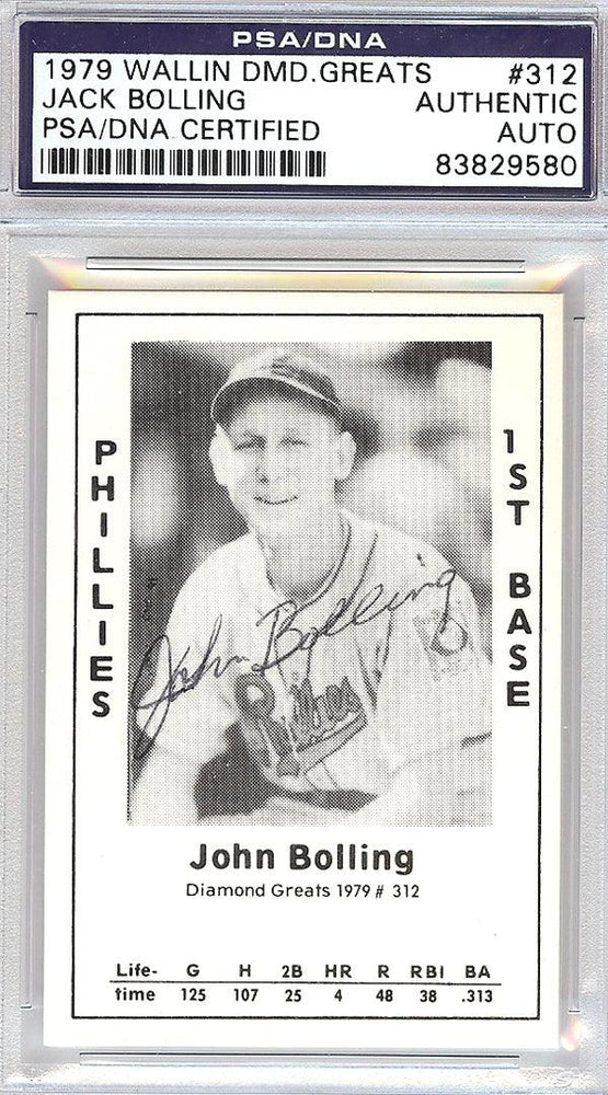 Jack Bolling Autographed 1979 Diamond Greats Card #312 Phillies PSA/DNA #83829580 - RSA