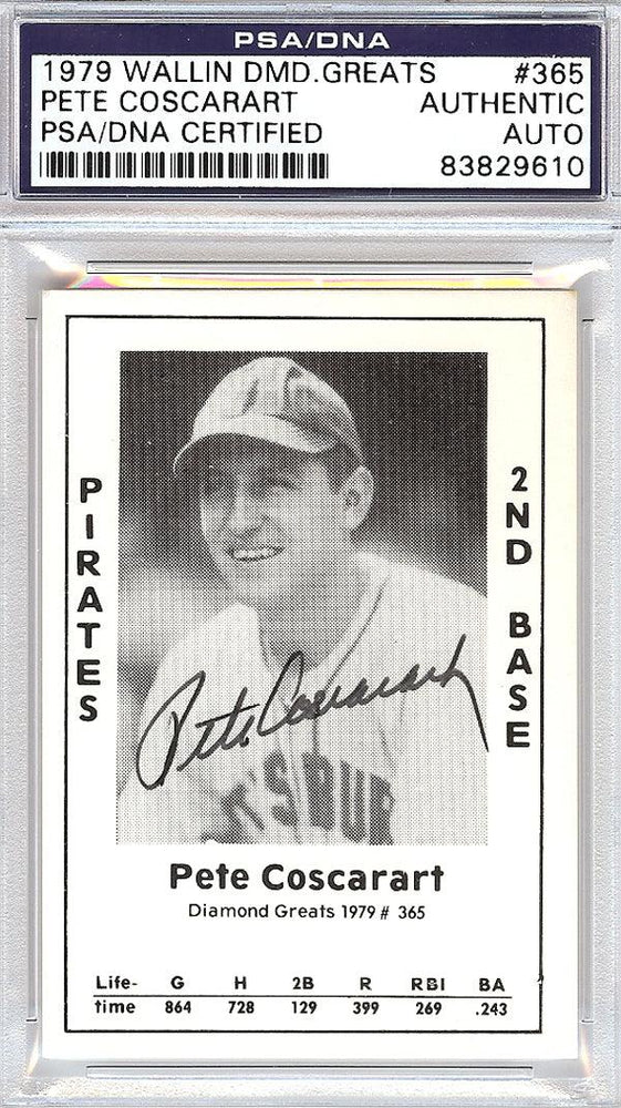 Pete Coscarart Autographed 1979 Diamond Greats Card #365 Pirates PSA/DNA #83829610 - RSA