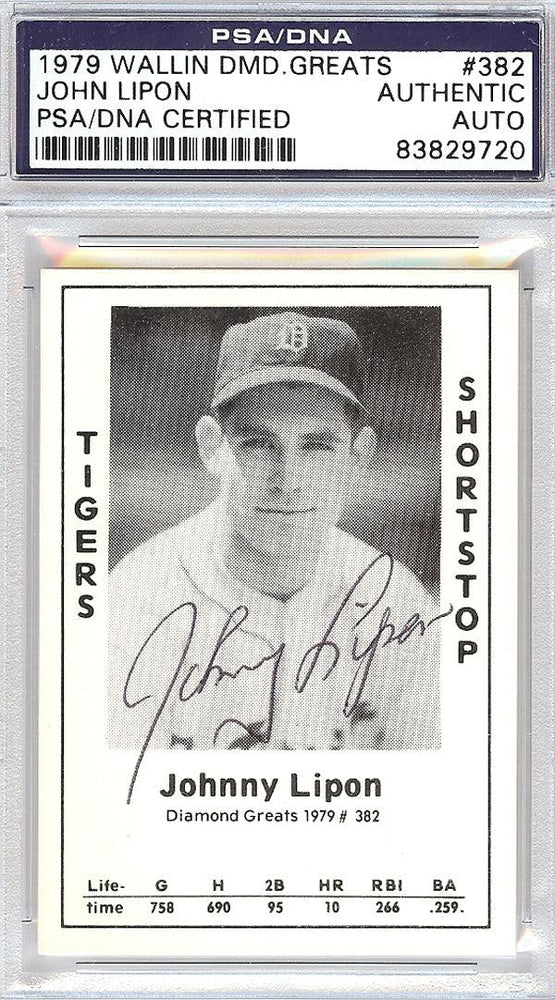 John Lipon Autographed 1979 Diamond Greats Card #382 Detroit Tigers PSA/DNA #83829720 - RSA