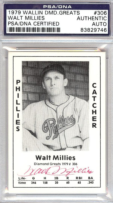 Walt Millies Autographed 1979 Diamond Greats Card #306 Phillies PSA/DNA #83829746 - RSA