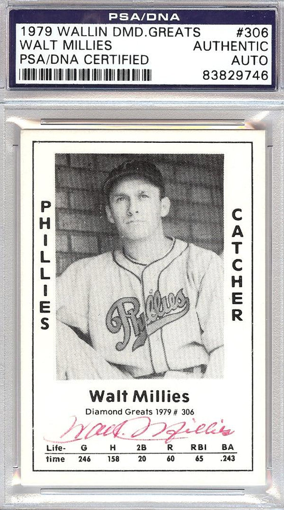 Walt Millies Autographed 1979 Diamond Greats Card #306 Phillies PSA/DNA #83829746 - RSA