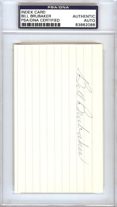 William "Bill" Brubaker Autographed 3x5 Index Card Boston Braves, Pittsburgh Pirates PSA/DNA #83862088 - RSA