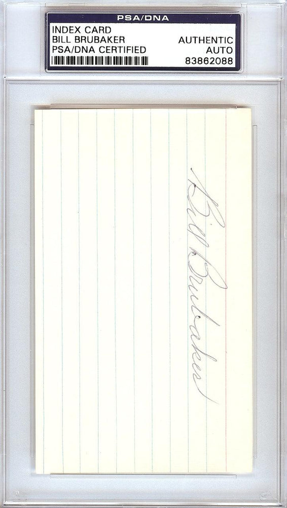 William "Bill" Brubaker Autographed 3x5 Index Card Boston Braves, Pittsburgh Pirates PSA/DNA #83862088 - RSA