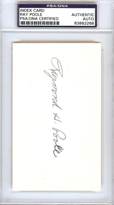 Raymond Ray Poole Autographed 3x5 Index Card Philadelphia A's PSA/DNA #83862268 - RSA