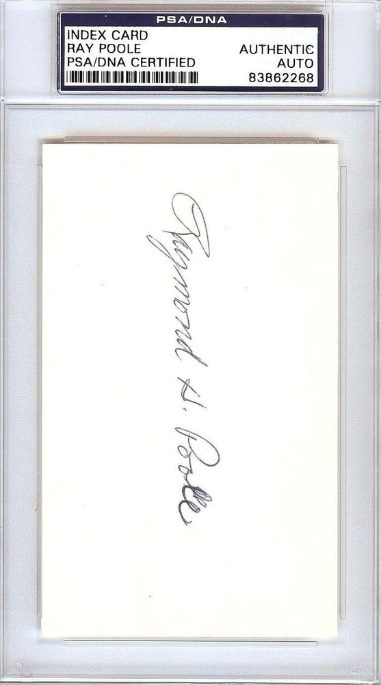 Raymond Ray Poole Autographed 3x5 Index Card Philadelphia A's PSA/DNA #83862268 - RSA