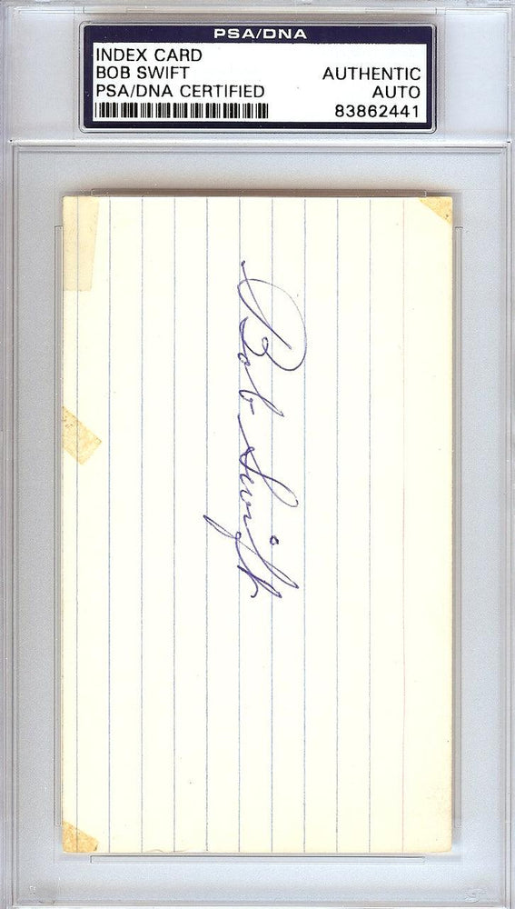 Bob Swift Autographed 3x5 Index Card Detroit Tigers PSA/DNA #83862441 - RSA