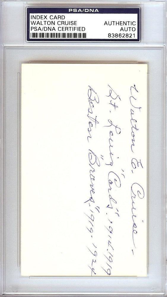 Walton Cruise Autographed 3x5 Index Card St. Louis Cardinals, Boston Braves PSA/DNA #83862821 - RSA