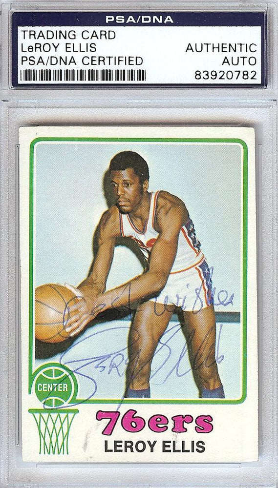 LeRoy Ellis Autographed 1973 Topps Card #34 Philadelphia 76ers PSA/DNA #83920782 - RSA