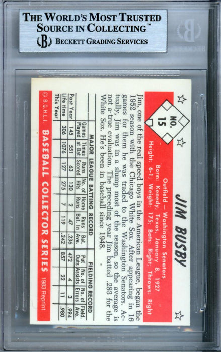 Jim Busby Autographed 1953 Bowman Reprint Card #15 Washington Senators Beckett BAS #9888230 - RSA