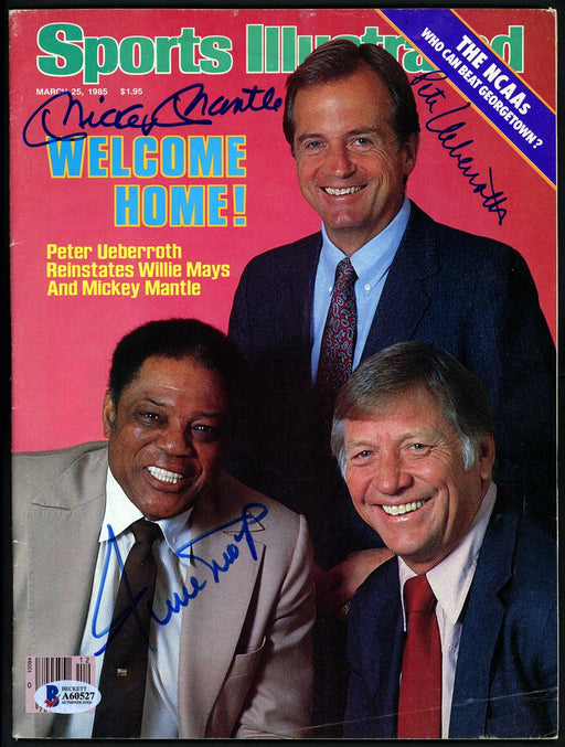 Mickey Mantle, Willie Mays & Peter Ueberroth Autographed Sports Illustrated Magazine No Label Beckett BAS #A60527 - RSA