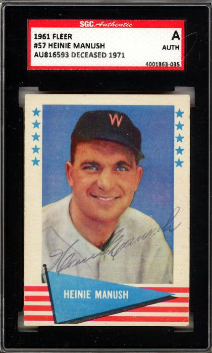 Heinie Manush Autographed 1961 Fleer Card #57 Washington Senators SGC #AU816593 - RSA