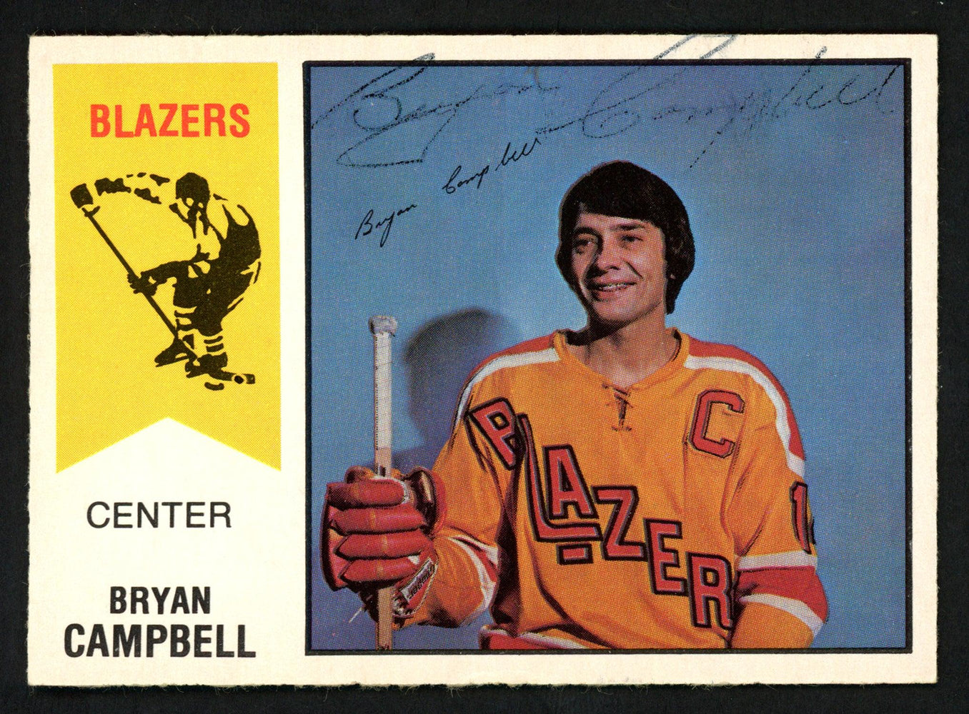 Bryan Campbell Autographed 1974-75 WHA O-Pee-Chee Card #6 Vancouver Blazers "To John" Signed Twice SKU #151899 - RSA