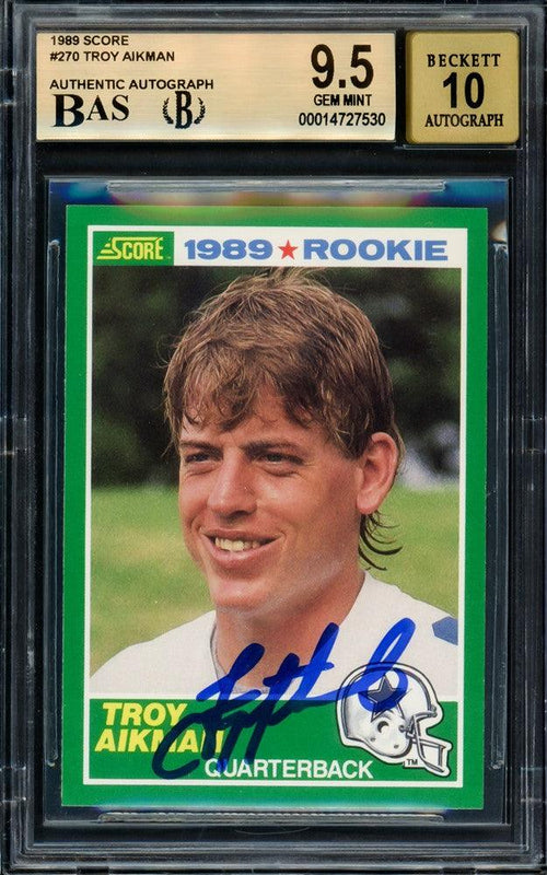 その他 TROY AIKMAN ROOKIE bgs9.5 Troy Aikman Autographed 1989 Score Rookie Card #270 Dallas Cowboys