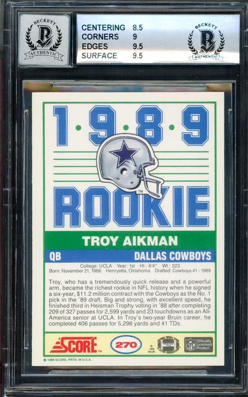 Troy Aikman Autographed 1989 Score Rookie Card #270 Dallas Cowboys BGS 9 Auto Grade Gem Mint 10 Beckett BAS #14727531 - RSA