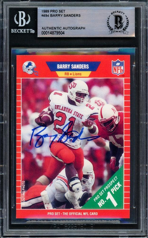 Barry Sanders Autographed 1989 Pro Set Rookie Card #494 Detroit Lions Beckett BAS #14879504 - RSA