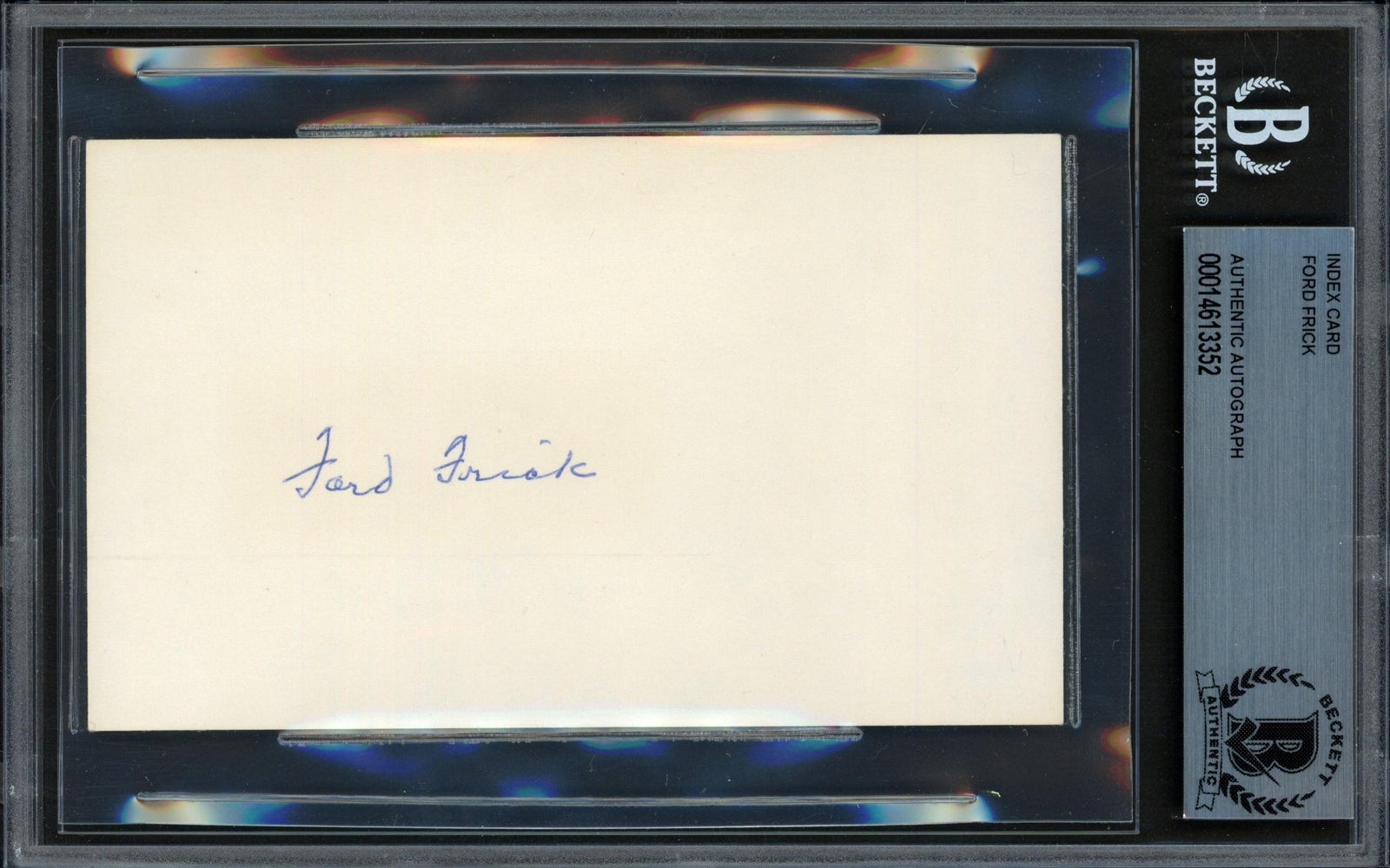 Ford Frick Autographed 3x5 Index Card Commissioner Beckett BAS #14613352 - RSA
