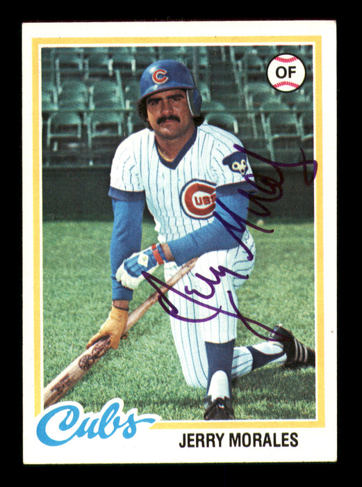 Jerry Morales Autographed 1978 Topps Card #175 Chicago Cubs SKU #213396