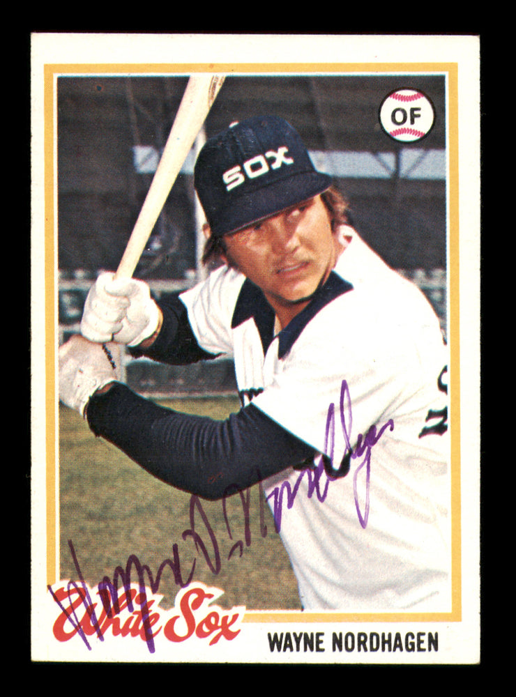 Wayne Nordhagen Autographed 1978 Topps Card #231 Chicago White Sox SKU #213412