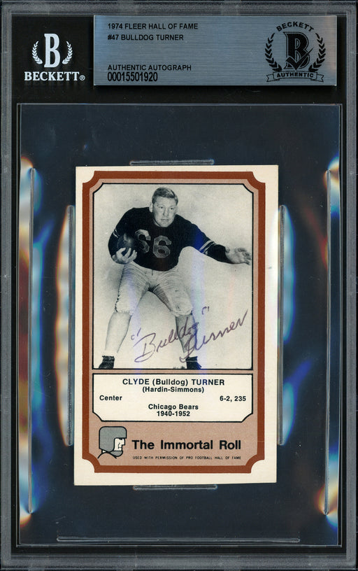 Clyde Bulldog Turner Autographed 1974 Fleer Hall of Fame Card #47 Chicago Bears Beckett BAS #15501920