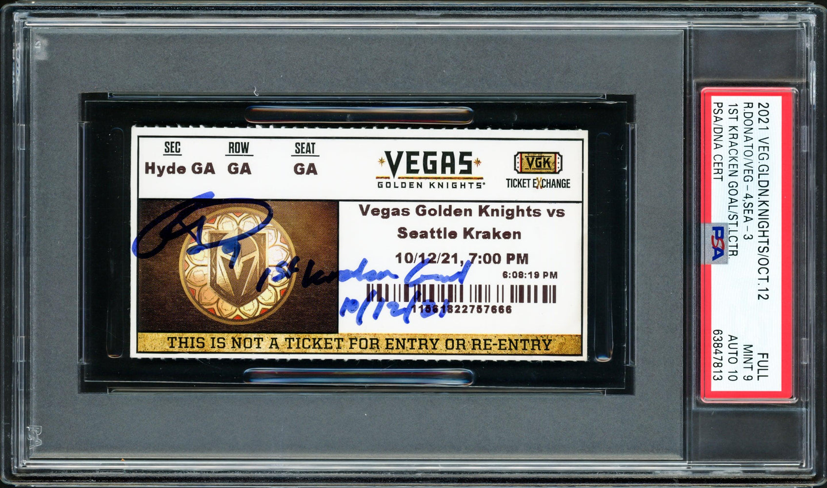 Ryan Donato Autographed Seattle Kraken Inaugural First Game Ticket PSA 9 Auto Grade Gem Mint 10 "1st Kraken Goal 10/12/21" Highest Graded PSA/DNA #63847813 - RSA