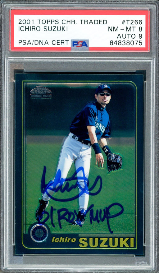 Ichiro Suzuki Autographed 2001 Topps Chrome Traded Rookie Card #T266 Seattle Mariners PSA 8 Auto Grade Mint 9 "01 ROY/MVP" PSA/DNA #64838075 - RSA