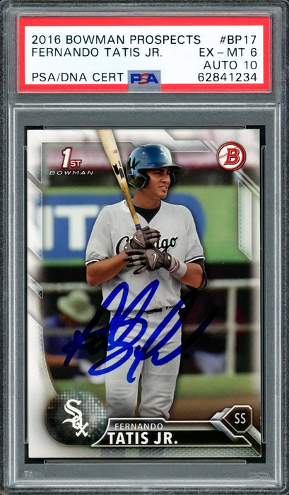 Fernando Tatis Jr. Autographed 2016 Bowman Prospects Rookie Card #BP17 San Diego Padres PSA 6 Auto Grade Gem Mint 10 PSA/DNA #62841234 - RSA