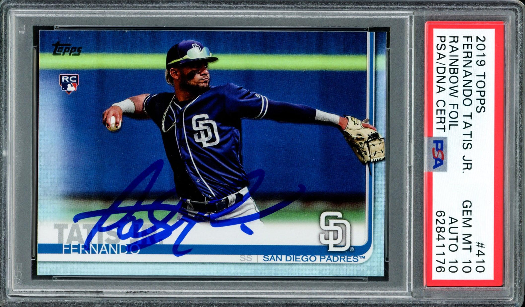 Fernando Tatis Jr. Autographed 2019 Topps Rainbow Foil Rookie Card #410 San Diego Padres PSA 10 Auto Grade Gem Mint 10 Pop 1 PSA/DNA #62841176 - RSA