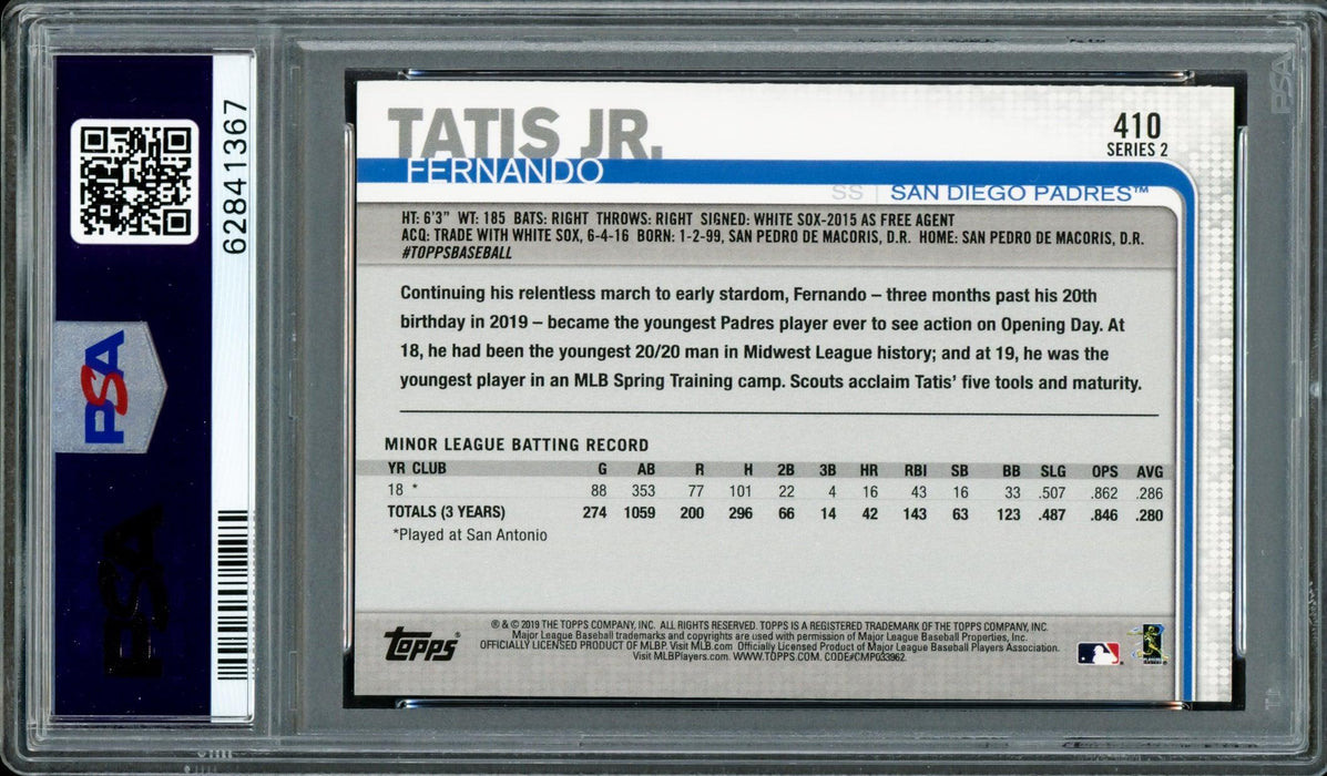 Fernando Tatis Jr. Autographed 2019 Topps Rookie Card #410 San Diego Padres PSA 7 Auto Grade Gem Mint 10 PSA/DNA #62841367 - RSA