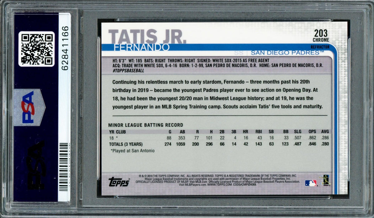 Fernando Tatis Jr. Autographed 2019 Topps Chrome Pink Refractor Rookie Card #203 San Diego Padres PSA 9 Auto Grade Near Mint/Mint 8 PSA/DNA #62841166 - RSA