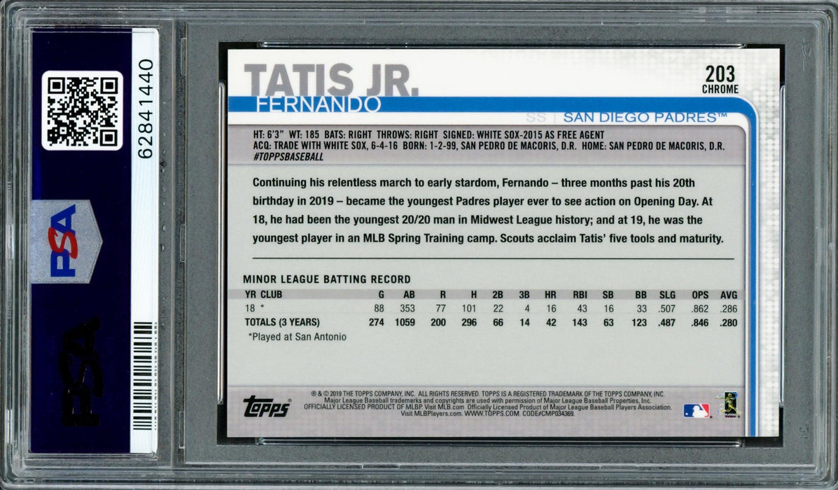 Fernando Tatis Jr. Autographed 2019 Topps Chrome Rookie Card #203 San Diego Padres PSA 10 Auto Grade Mint 9 PSA/DNA #62841440 - RSA