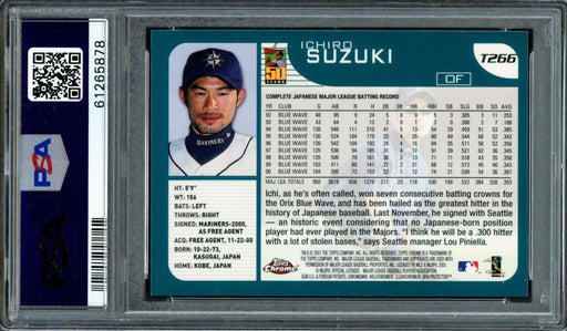 Ichiro Suzuki Autographed 2001 Topps Chrome Traded Rookie Card #T266 Seattle Mariners PSA 9 PSA/DNA #61265878 - RSA