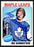 Inge Hammarstrom Autographed 1975-76 Topps Card #168 Toronto Maple Leafs SKU #149952 - RSA