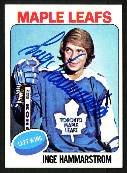Inge Hammarstrom Autographed 1975-76 Topps Card #168 Toronto Maple Leafs SKU #149952 - RSA
