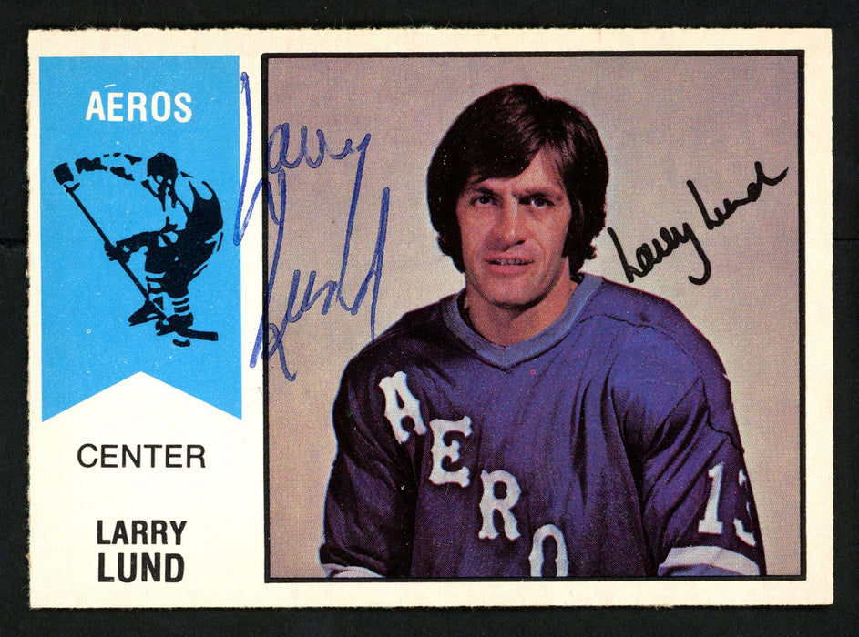 Larry Lund Autographed 1974-75 WHA O-Pee-Chee Card #22 Houston Aeros SKU #151906 - RSA