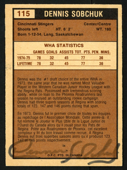 Dennis Sobchuk Autographed 1975-76 WHA O-Pee-Chee Card #115 Cincinnati Stingers SKU #151331 - RSA