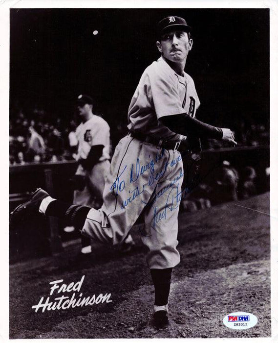 Fred Hutchinson Autographed 8x10 Photo Detroit Tigers "To Dwight Best Wishes" PSA/DNA #Z83312 - RSA