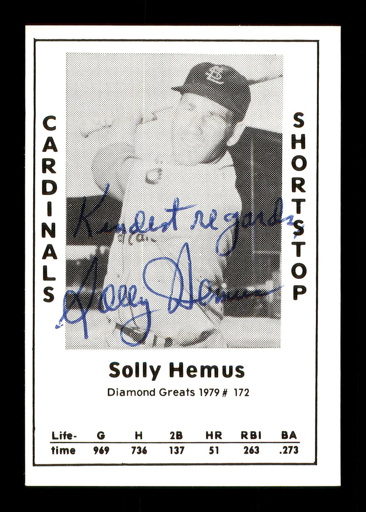 Solly Hemus Autographed 1979 Diamond Greats Card #172 St. Louis Cardinals "Kindest Regards" SKU #171585 - RSA