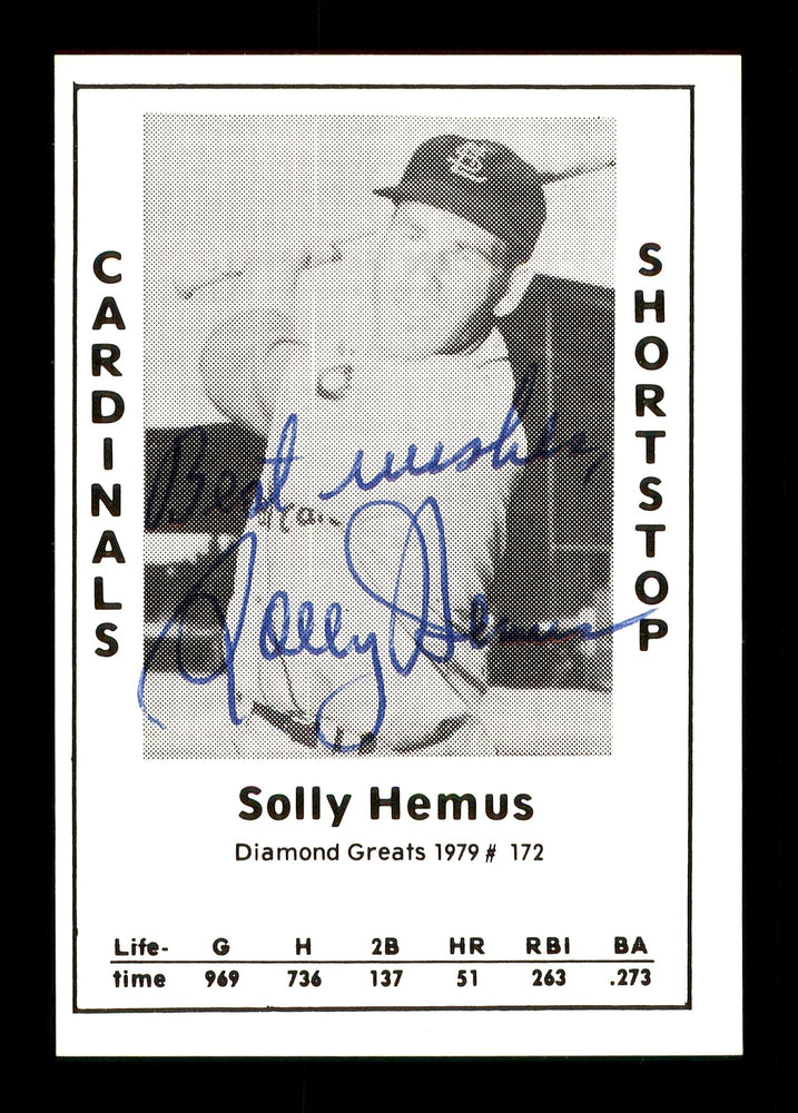 Solly Hemus Autographed 1979 Diamond Greats Card #172 St. Louis Cardinals "Best Wishes" SKU #171586 - RSA