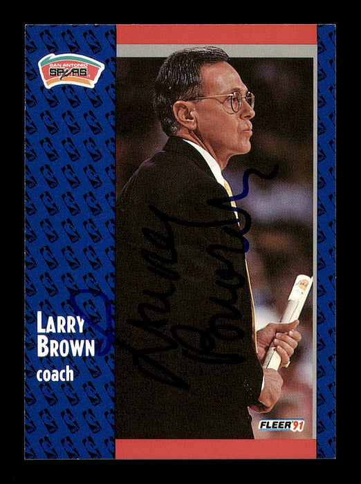 Larry Brown Autographed 1991-92 Fleer Card #183 San Antonio Spurs SKU #183266 - RSA