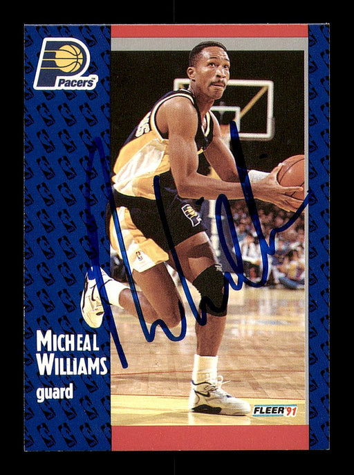 Michael Williams Autographed 1991-92 Fleer Card #88 Indiana Pacers SKU #183312 - RSA